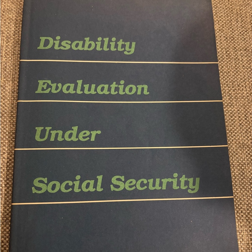 Disability Evaluation Under Social Security